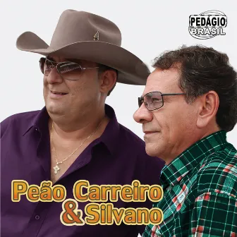 Peão Carreiro & Silvano by Peão Carreiro & Silvano