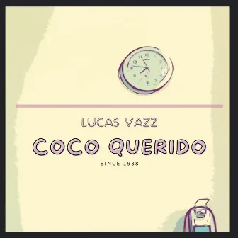 Coco Querido by Lucas Vazz