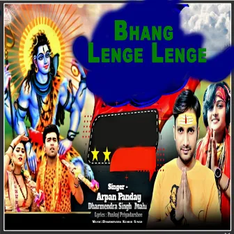 Bhang Lenge Lenge by 