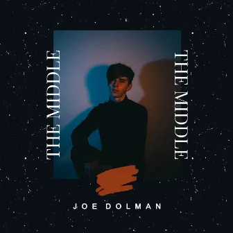 The Middle by Joe Dolman