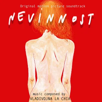 Nevinnost (Original Motion Picture Soundtrack) by Vladivojna La Chia