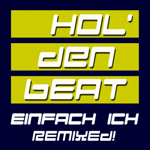 Hol' Den Beat - Chris Bekker Remix