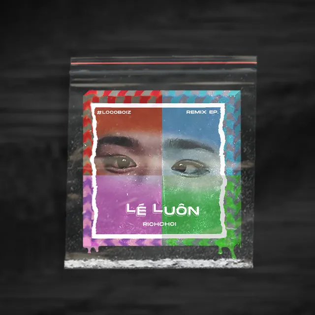 Lé Luôn - Remix