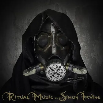 Ritual Music by Simon Irvine