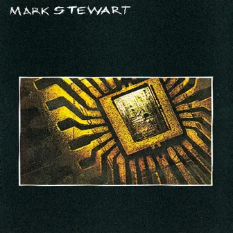 Mark Stewart by Mark Stewart