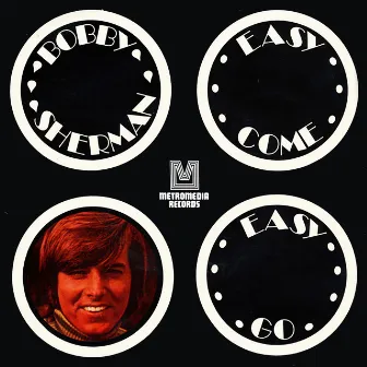 Easy Come Easy Go by Bobby Sherman