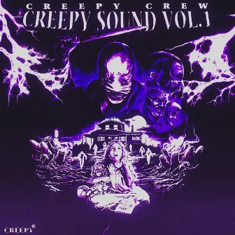 CREEPY SOUND VOL.1 by CREEPY CREW