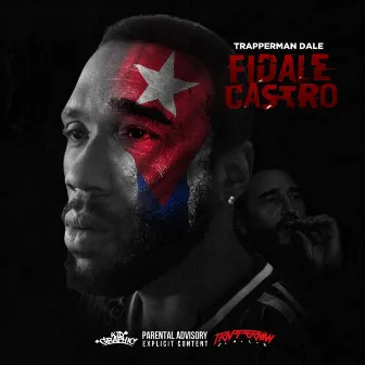 Fidale Castro by Trapperman Dale