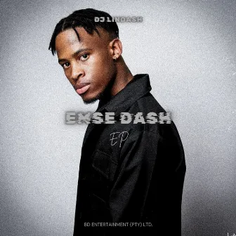 Ekse Dash by Dj Lindash