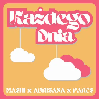 Każdego dnia by Mashi