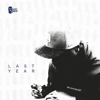 Last Year by Gidd Gamz