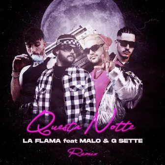 Questa notte (Remix) by La Flama