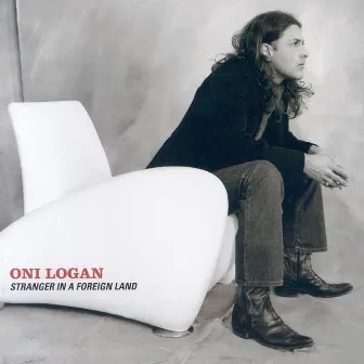 Stranger In A Foreign Land by Oni Logan