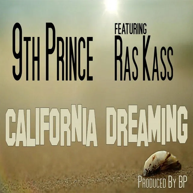 California Dreaming (feat. Ras Kass)