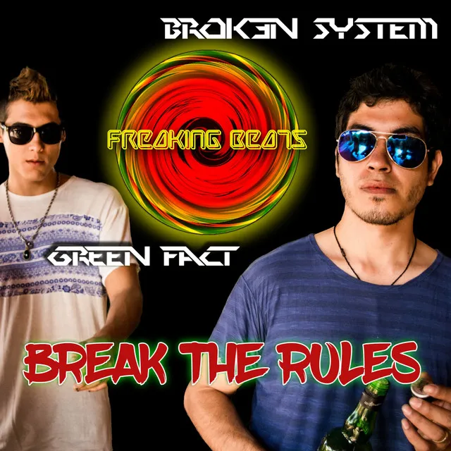 Break The Rules - Original Mix