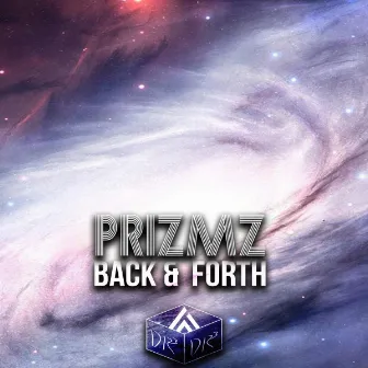 Back & Forth by PRIZMZ