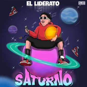 Saturno by El Liderato