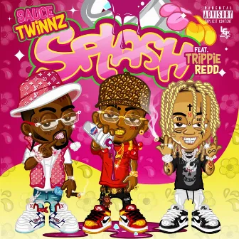 Splash by Sauce Twinz