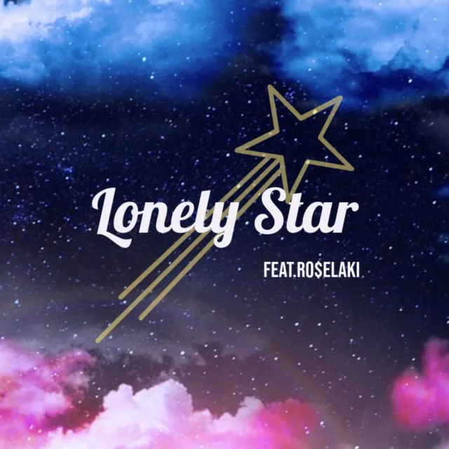 Lonly star (feat. Ro$eLaki)