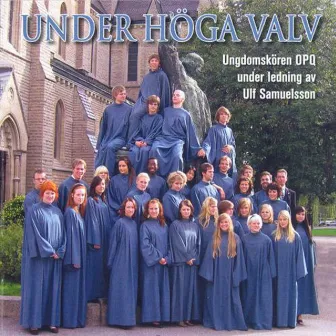 Under Hoga Valv by Ulf Samuelsson