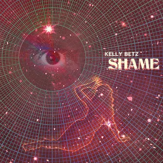 Shame by Kelly Betz