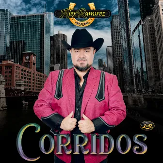 Corridos by Alex Ramirez Y Su Grupo Profetas