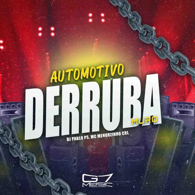 Automotivo Derruba Muro