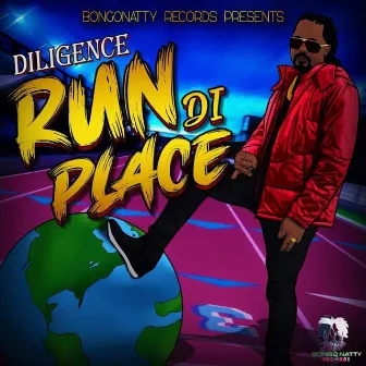 Run Di Place by Diligence