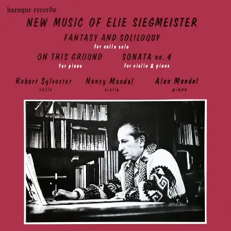 New Music Of Elie Siegmeister by Elie Siegmeister