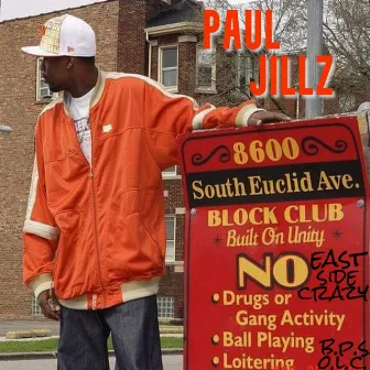 Eastside Crazy by Paul Jillz