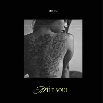 Milf Soul by The Sam