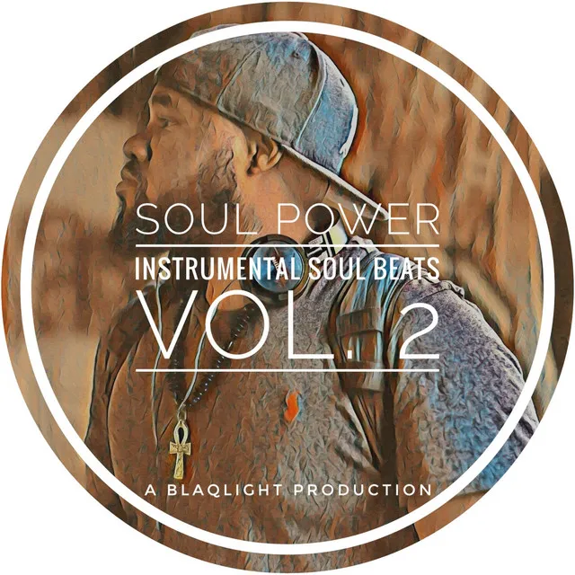 Soul Power: Instrumental Soul Beats, Vol. 2