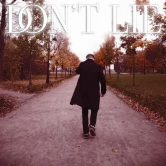 Don't Lie by Lex