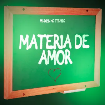 Matéria de Amor by MC R23