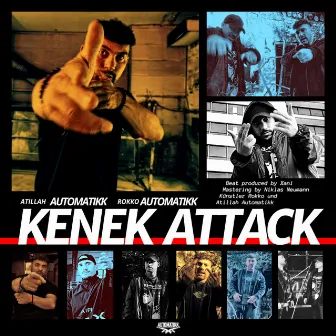 Kenek Attack by Automatikk