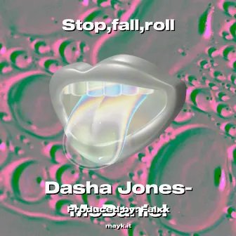 Stop fall roll by Dasha Jones-McDaniel