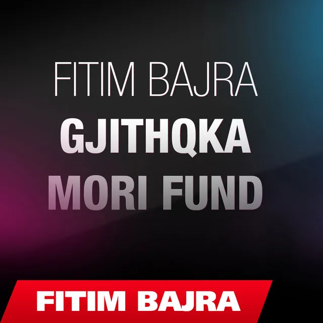 Gjithqka Mori Fund