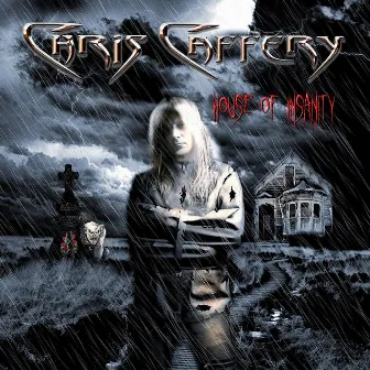 House of Insanity by Chris Caffery