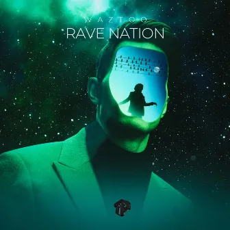 Rave Nation by Waztoo