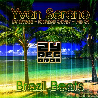 Brazil Beats by Yvan Serano