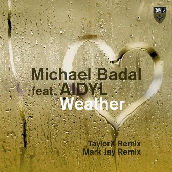 Weather by Michael Badal