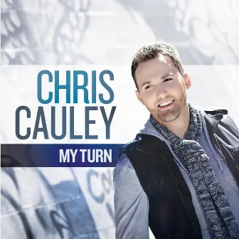 My Turn by Chris Cauley