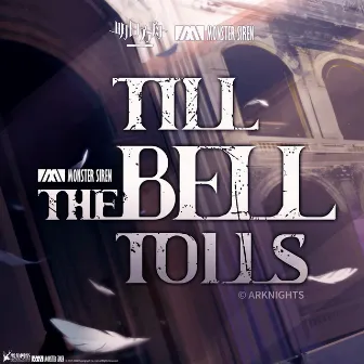 Till the Bell Tolls by Sterling Maffe