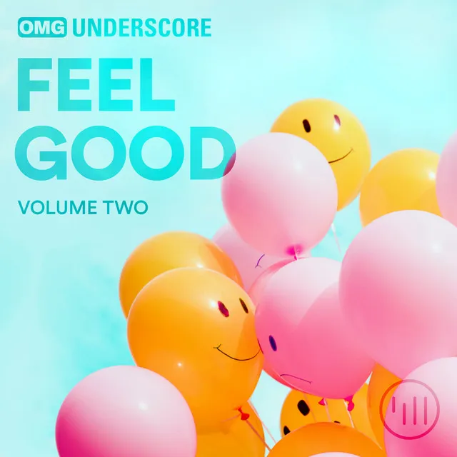 Feel Good, Vol. 2