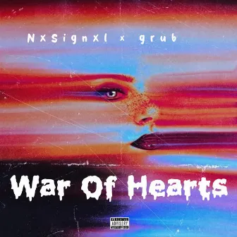 War Of Hearts by grüb