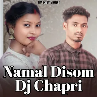 Namal Disom Dj Chapri by Rali Tudu