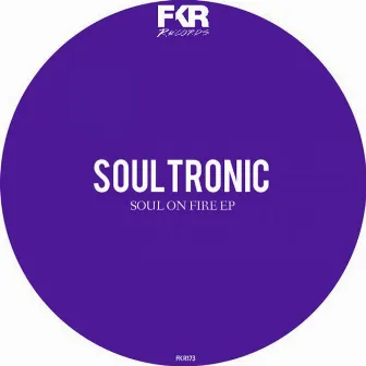 Soul On Fire by Soultronic