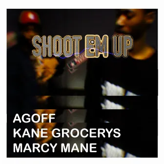 Shoot 'em Up (Goth Money Swag) by Kane Grocerys