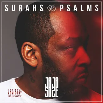 Surahs & Psalms by Jaja Soze