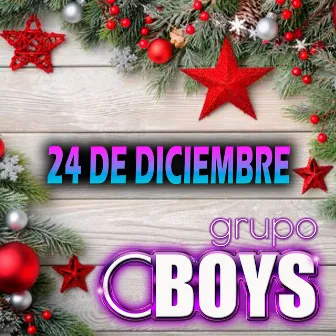 24 de diciembre by C Boys